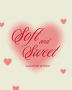 Soft & Sweet Galentine Extravaganza: Bestie bundle